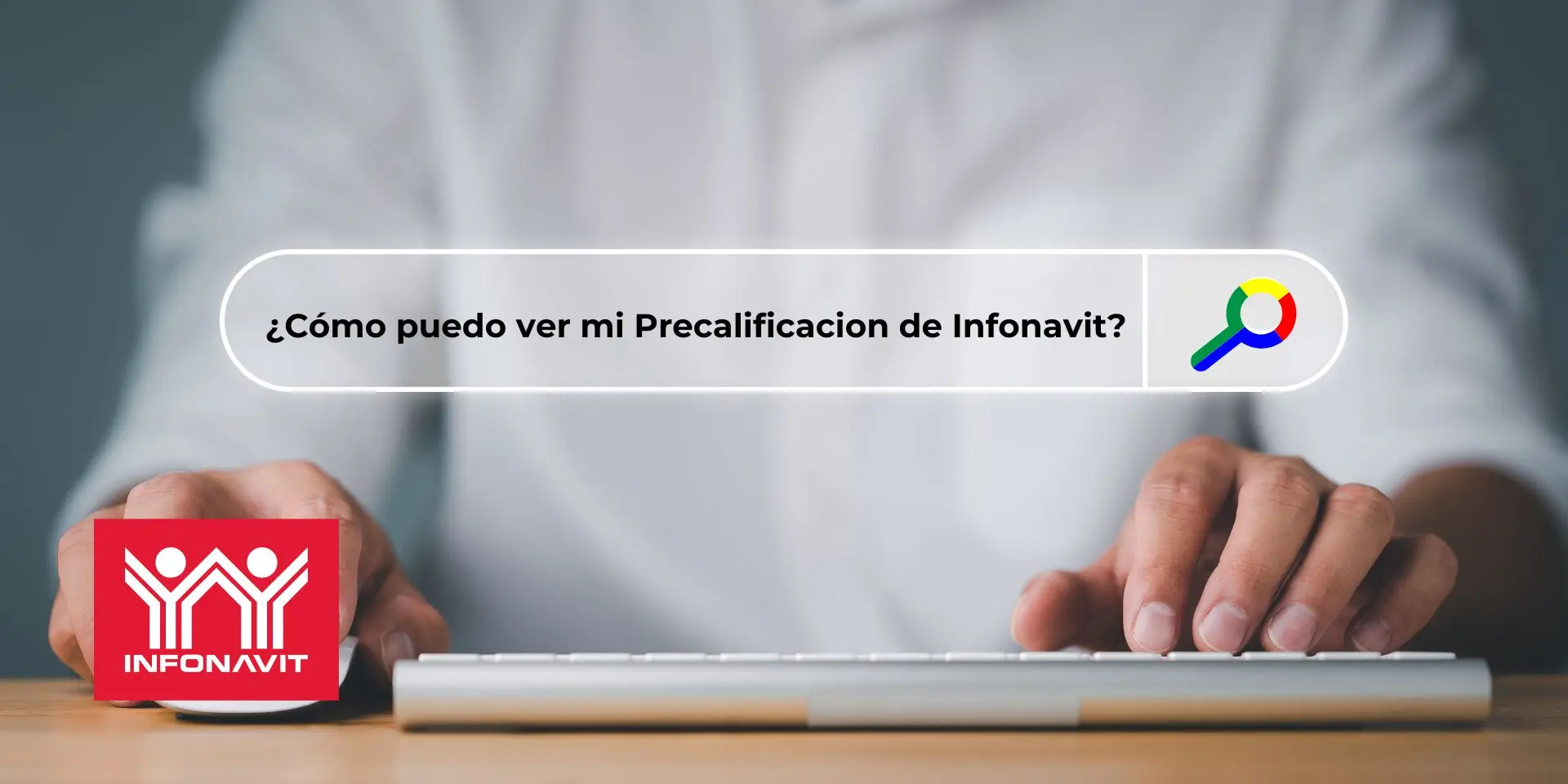 Guía para la Precalificación y Puntos Infonavit